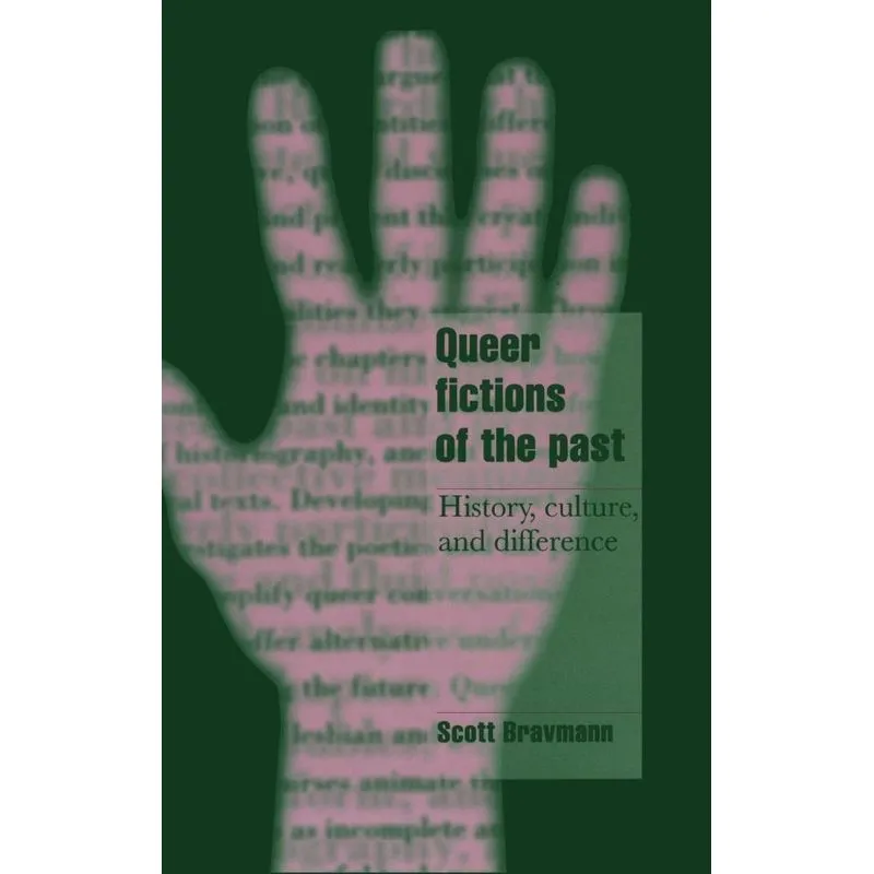 Queer Fictions of the Past