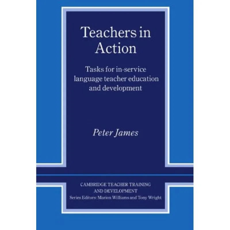 TEACHERS IN ACTION