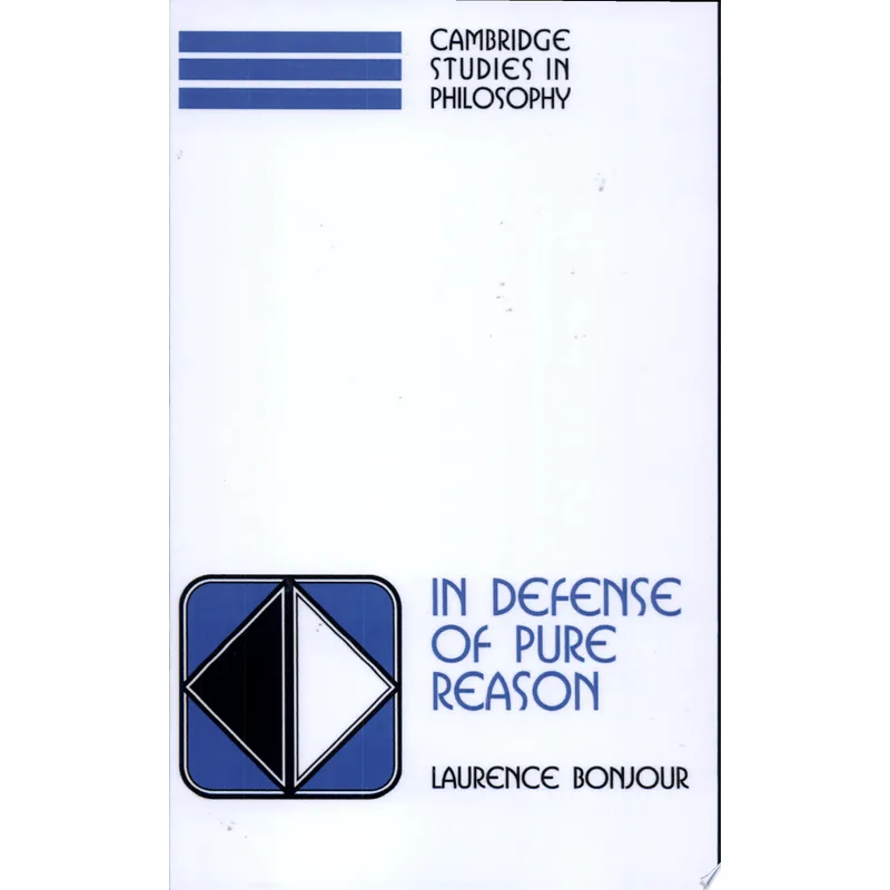 IN DEFENSE OF PURE REASON