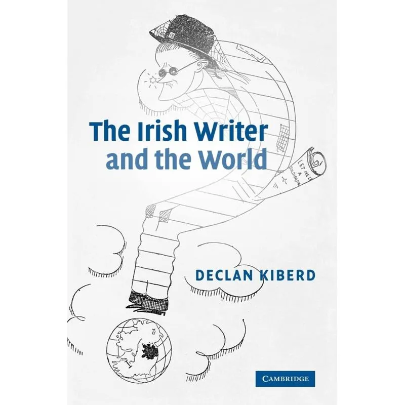 The Irish Writer and the World