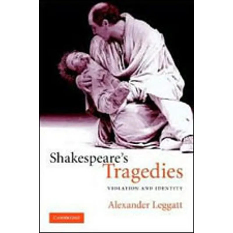 SHAKESPEARE'S TRAGEDIES