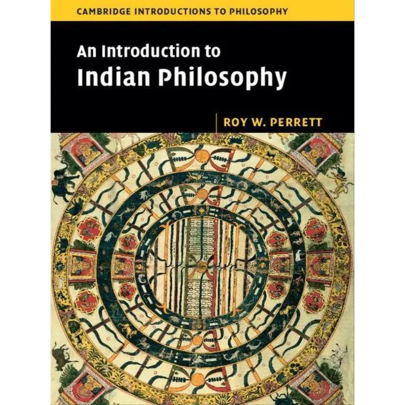 AN INTRODUCTION TO INDIAN PHILOSOPHY