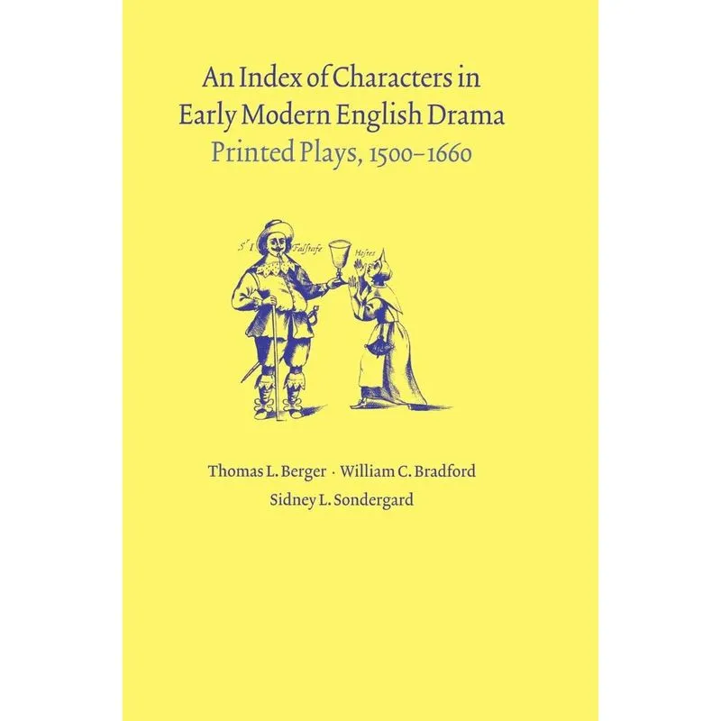 An Index of Characters in Early Modern English Drama