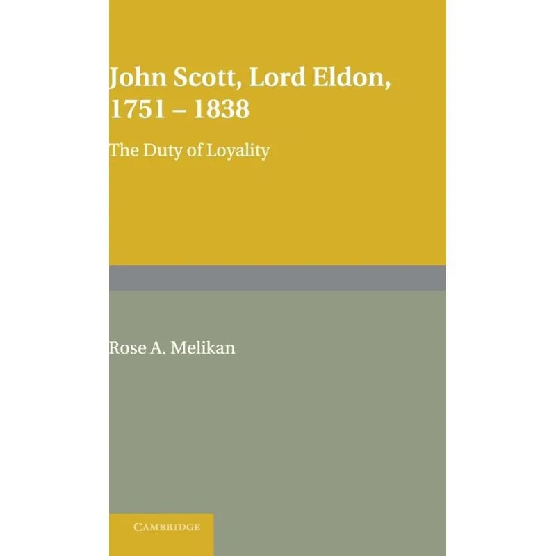 John Scott, Lord Eldon, 1751-1838