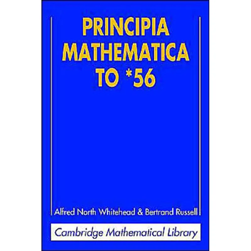 PRINCIPIA MATHEMATICA TO 56