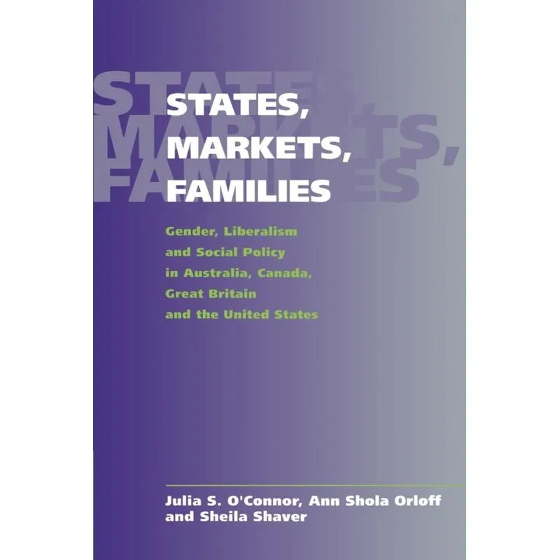 States, Markets, Families