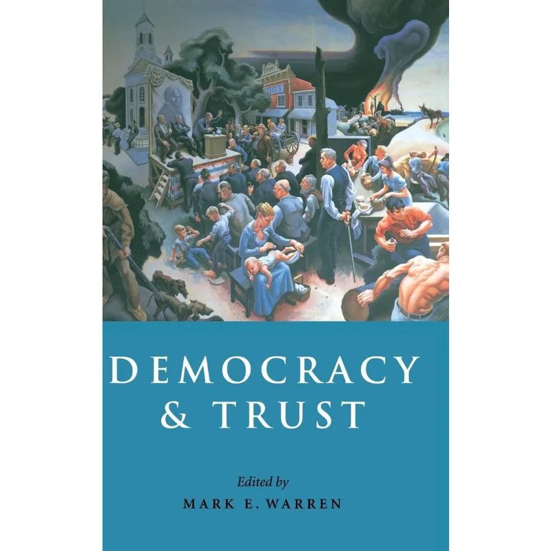 Democracy and Trust
