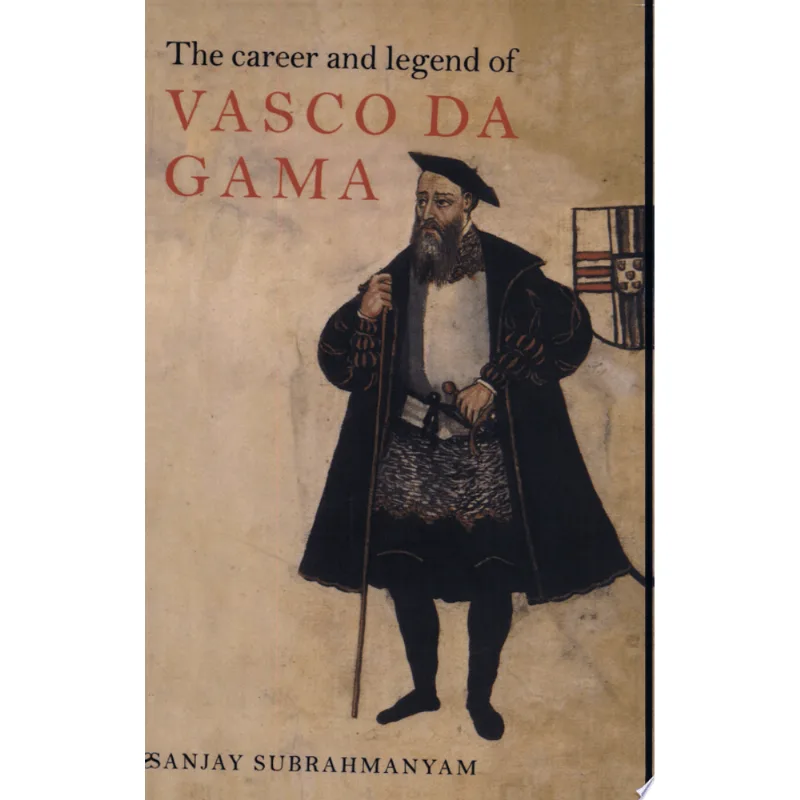 CAREER AND LEGEND OF VASCO DA GAMA, THE