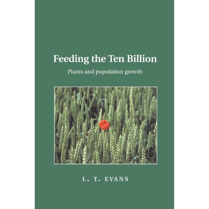 Feeding The Ten Billion