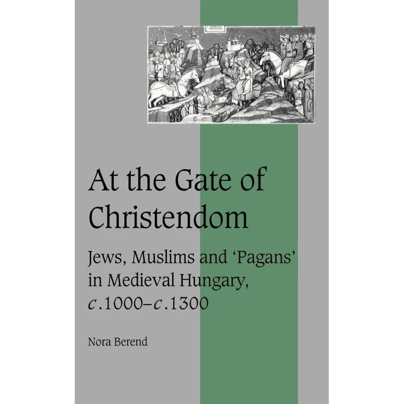 At the Gate of Christendom