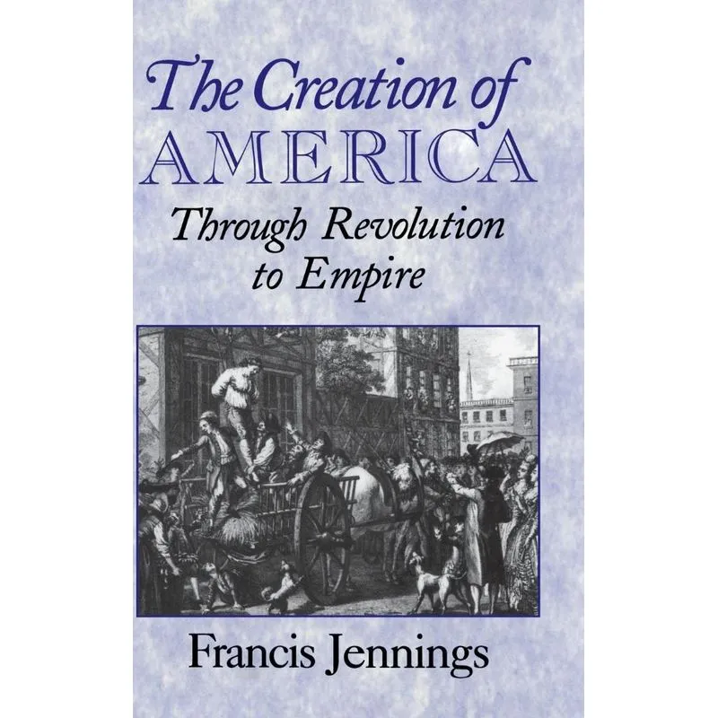 The Creation Of America