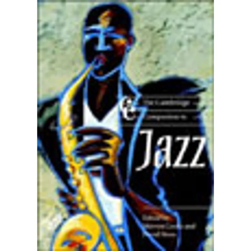 CAMBRIDGE COMPANION TO JAZZ, THE