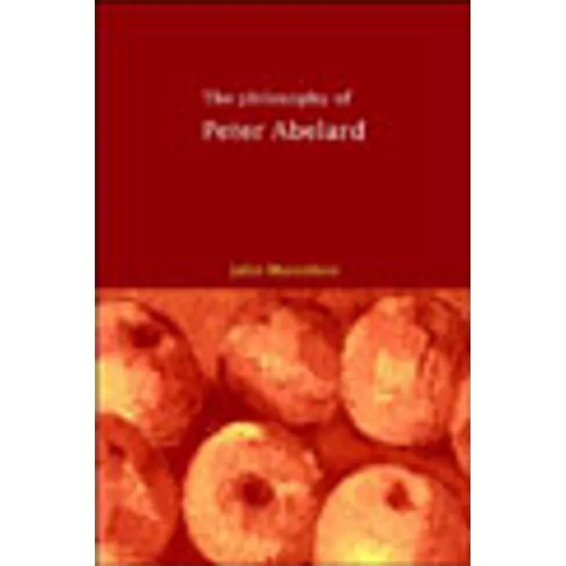 PHILOSOPHY OF PETER ABELARD
