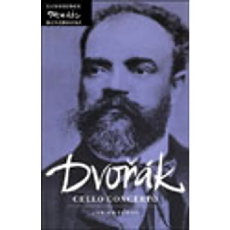 DVORÁK: CELLO CONCERTO