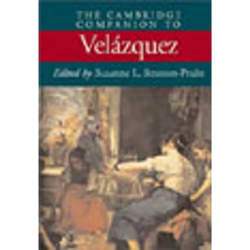 CAMBRIDGE COMPANION TO VELAZQUEZ, THE