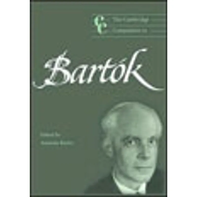 CAMBRIDGE COMPANION TO BARTOK, THE