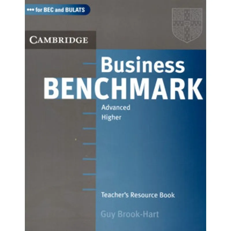 BUSINESS BENCHMARK ADVANCED BEC & BULATS TBR