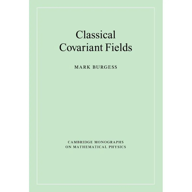 Classical Covariant Fields