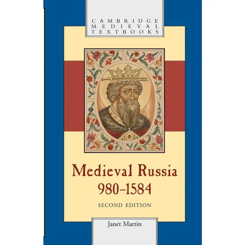 Medieval Russia, 980-1584