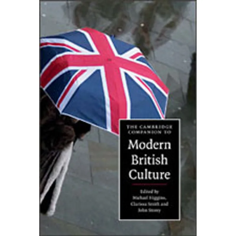 CAMBRIDGE COMPANION TO MODERN BRITISH CULTURE