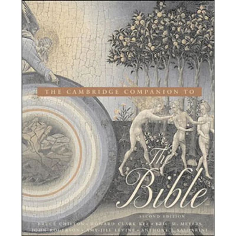 CAMBRIDGE COMPANION TO THE BIBLE, THE