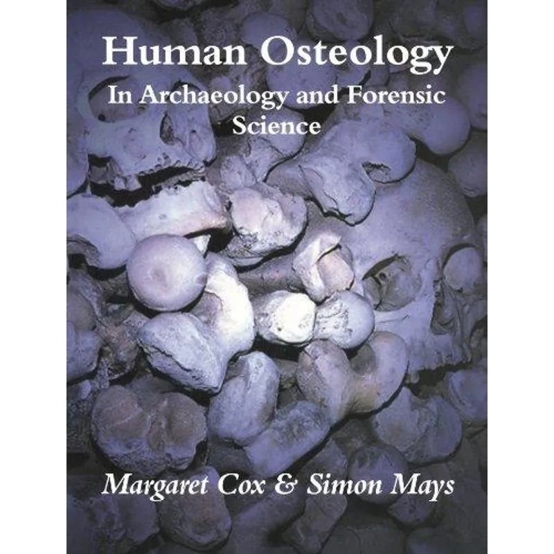 Human Osteology