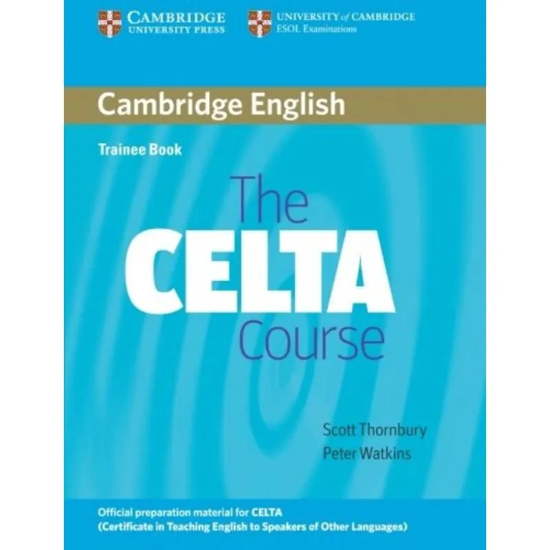 THE CELTA COURSE