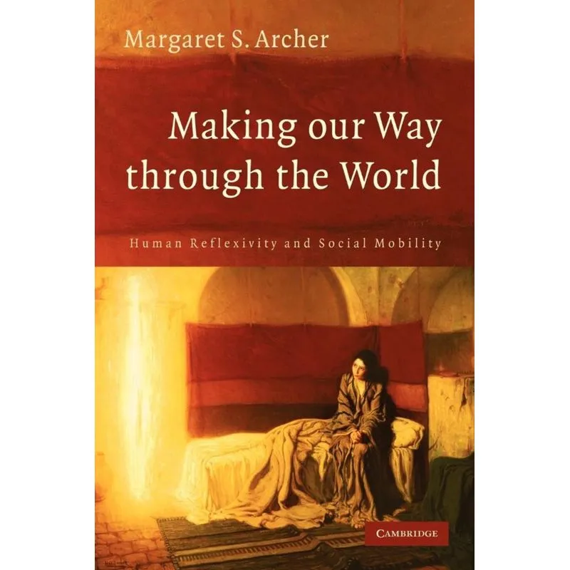 Making Our Way Through the World