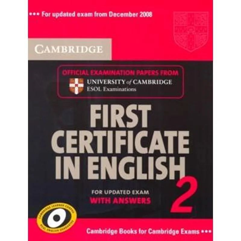 CAMBRIDGE FIRST CERTIFICATE IN ENGLISH 2 SB WITH ANSWERS