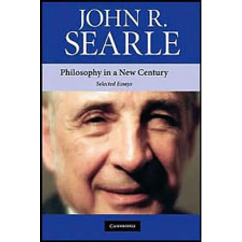 PHILOSOPHY IN A NEW CENTURY - SELECTED ESSAYS