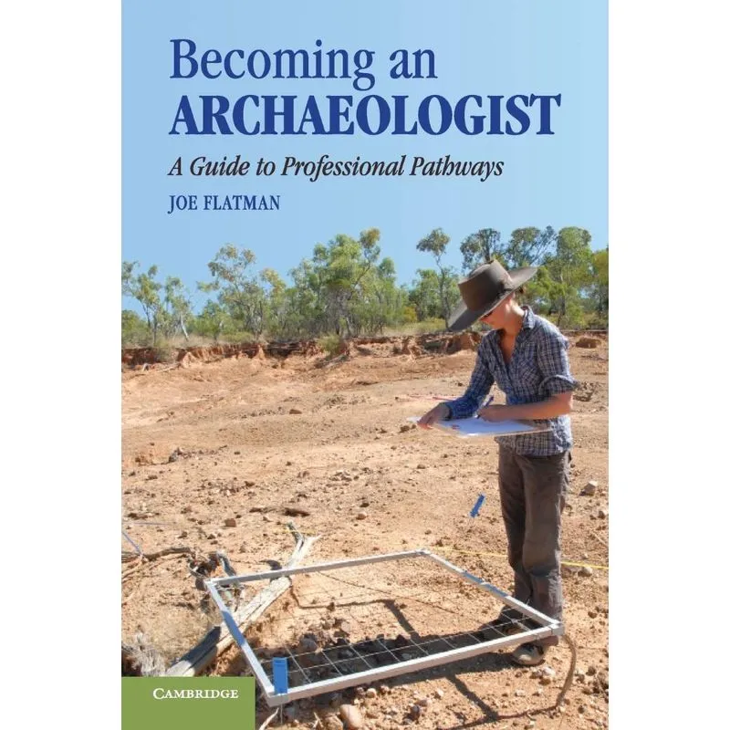 Becoming an Archaeologist