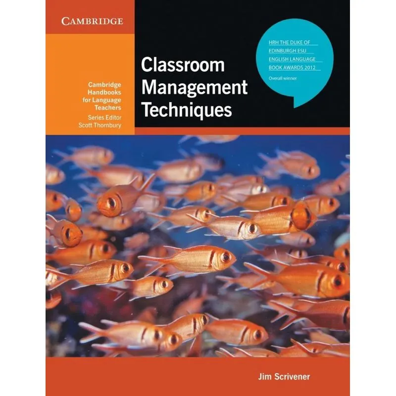 Classroom Management Techniques. Jim Scrivener