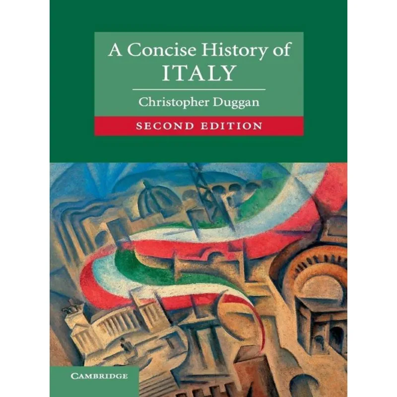 A CONCISE HISTORY OF ITALY