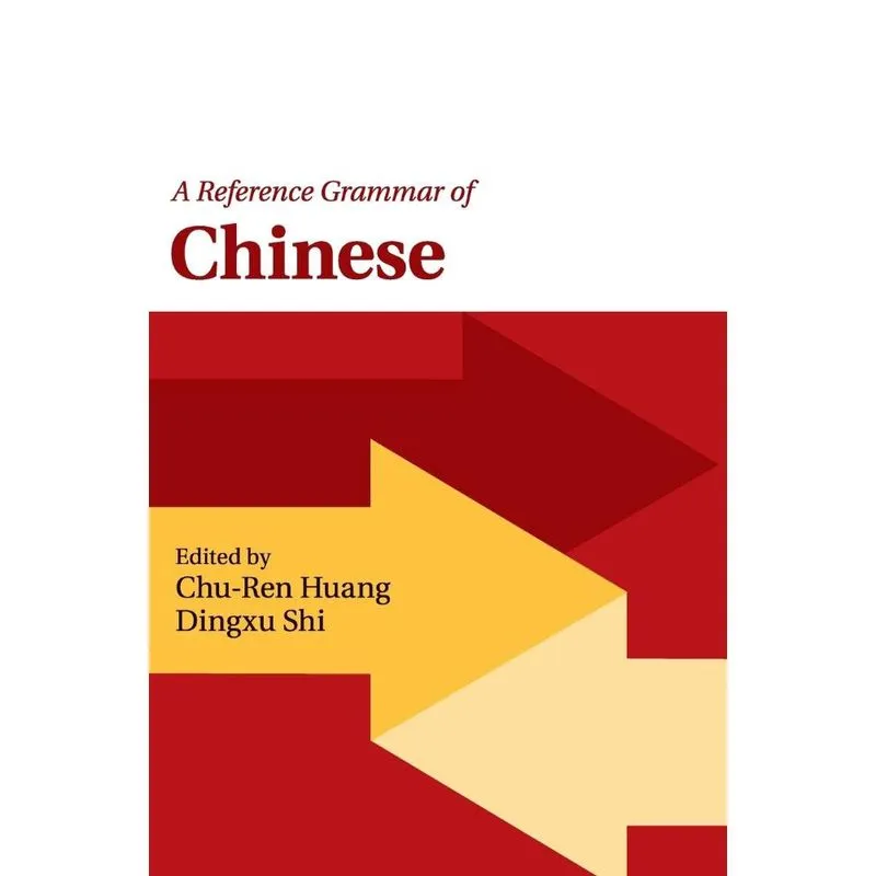 A Reference Grammar of Chinese