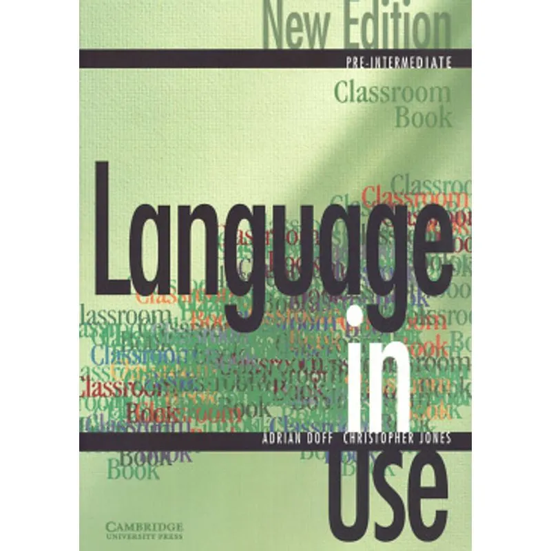 LANGUAGE IN USE PRE-INTERMEDIATE CLASSROOM SB - N/E
