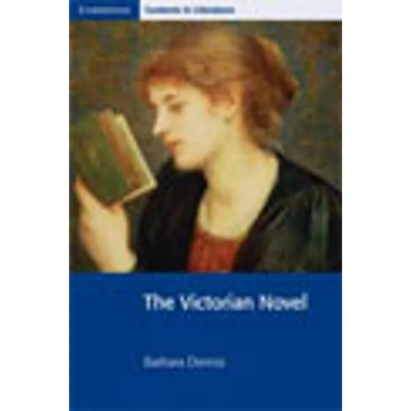 VICTORIAN NOVEL, THE