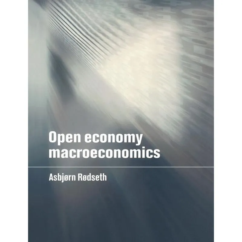 Open Economy Macroeconomics