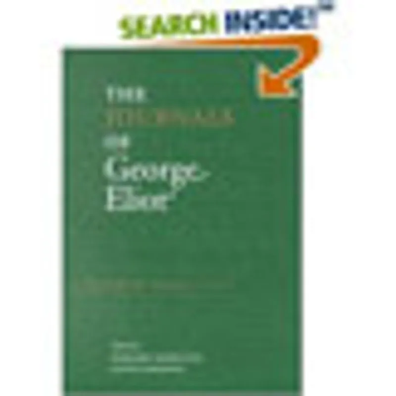 JOURNALS OF GEORGE ELIOT, THE