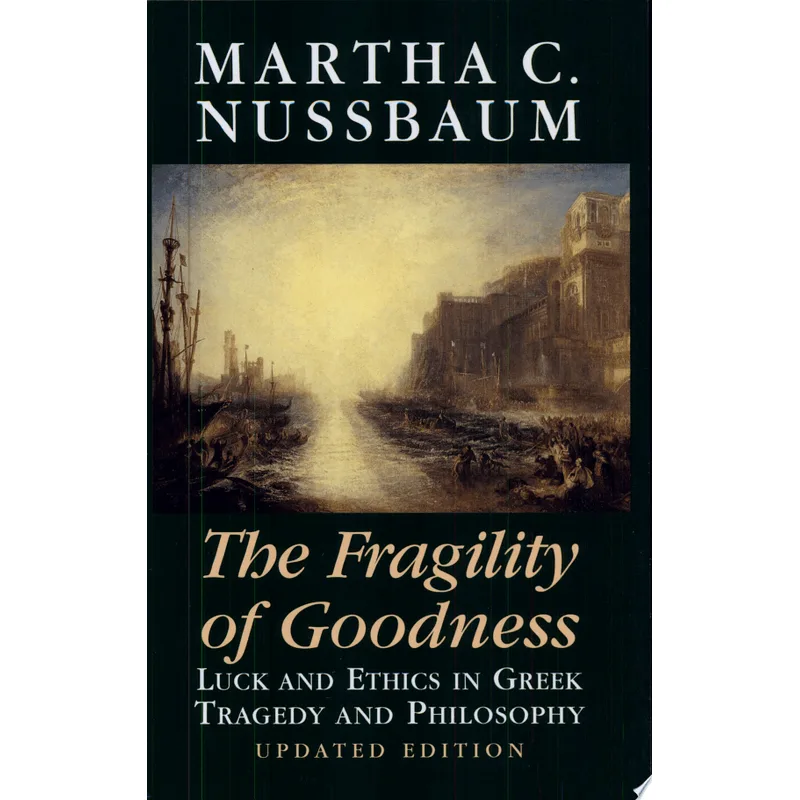 FRAGILITY OF GOODNESS , THE - 2ª ED.
