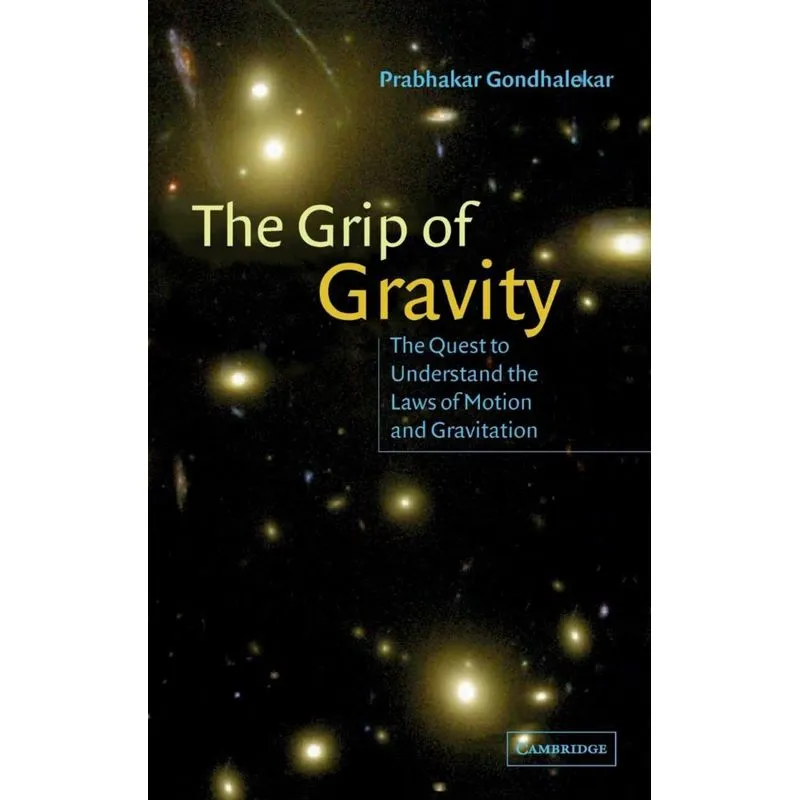 The Grip of Gravity