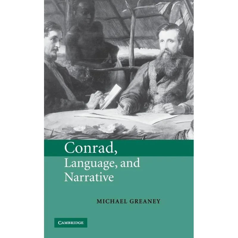 Conrad, Language, and Narrative