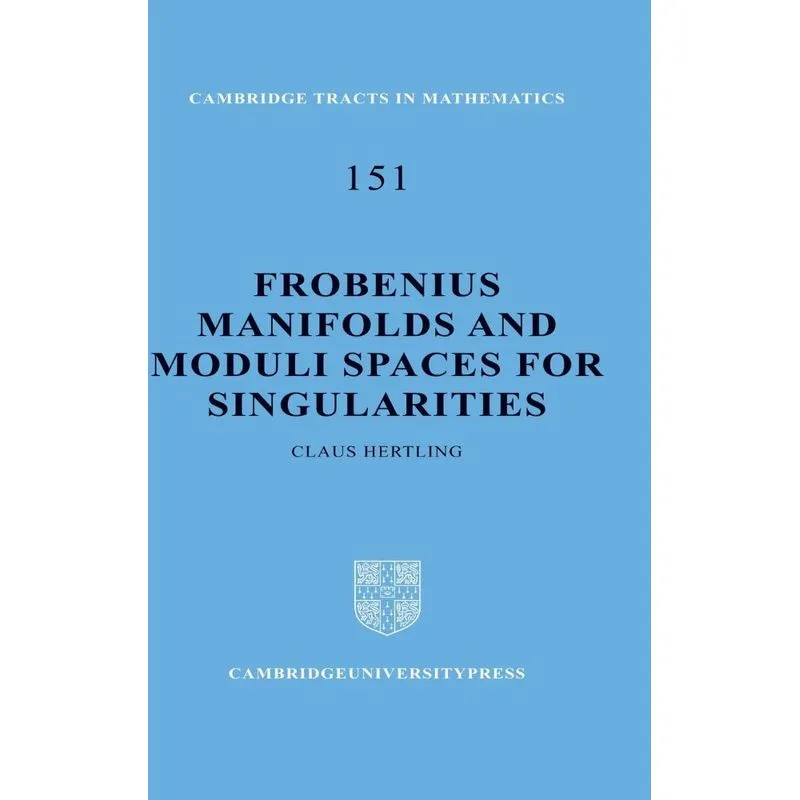 Frobenius Manifolds And Moduli Spaces For Singularities