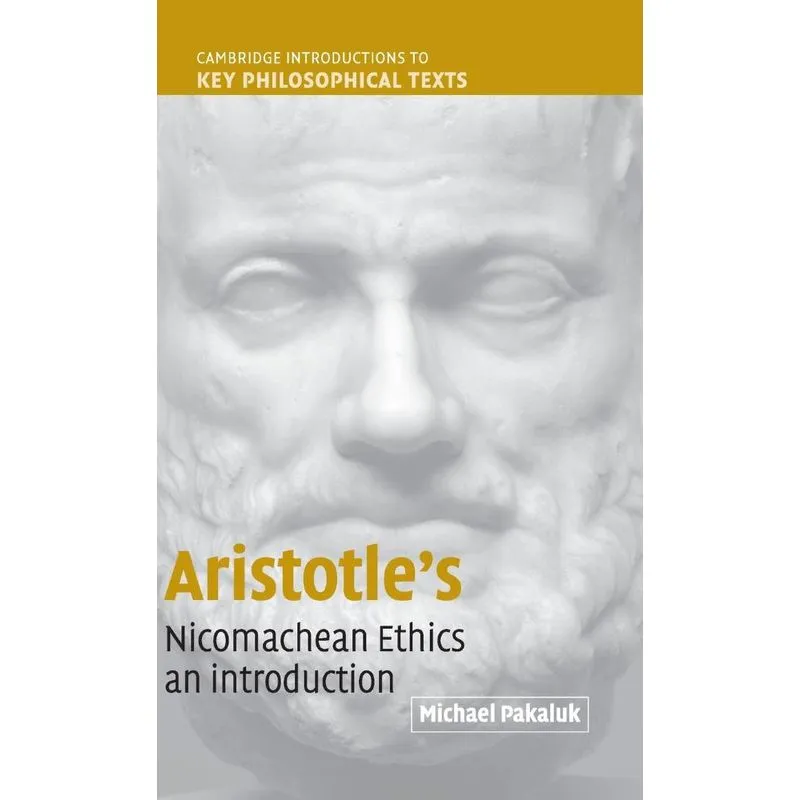 Aristotles Nicomachean Ethics