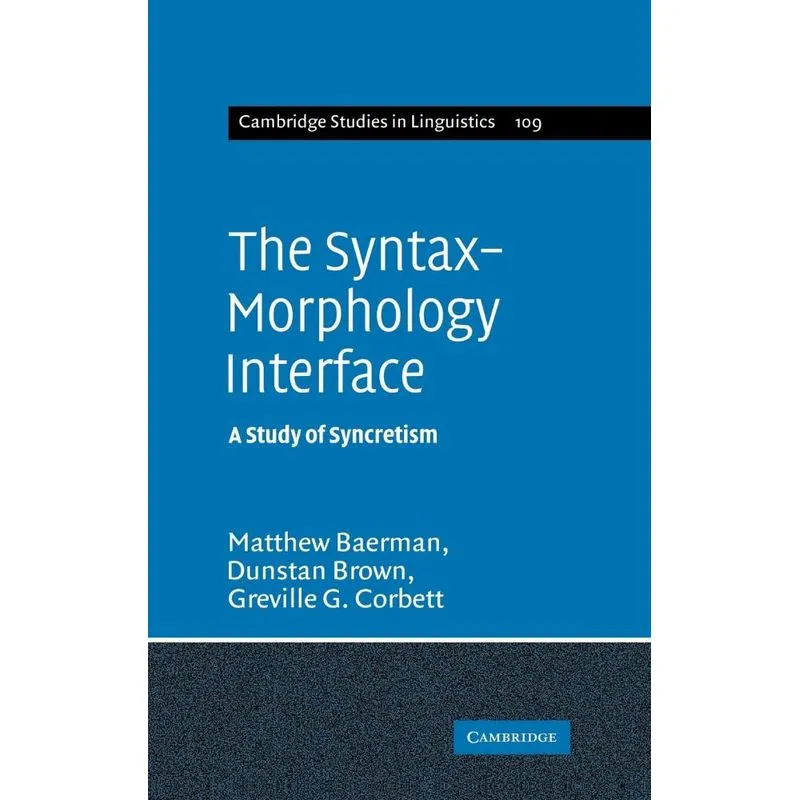 The Syntax-morphology Interface