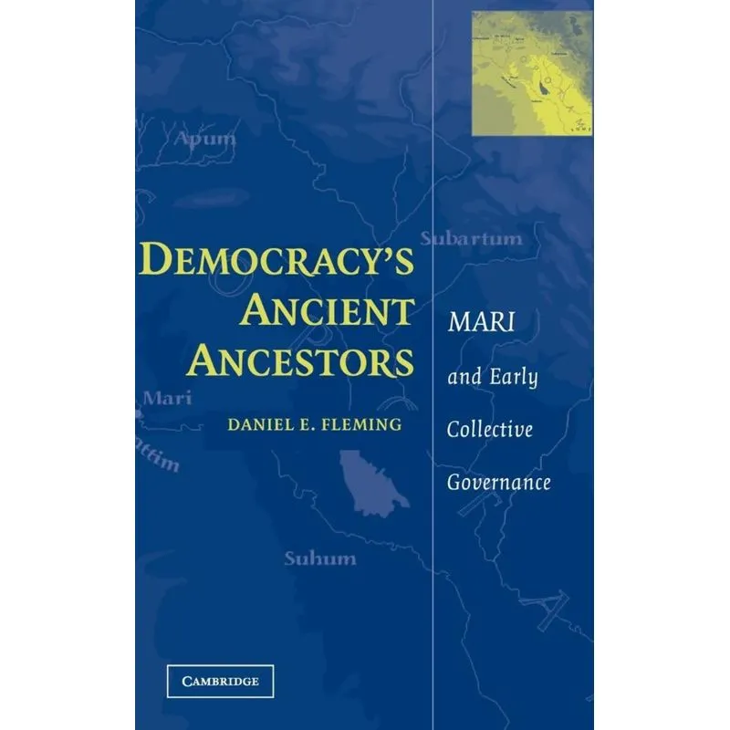 Democracys Ancient Ancestors