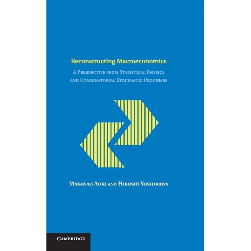 Reconstructing Macroeconomics
