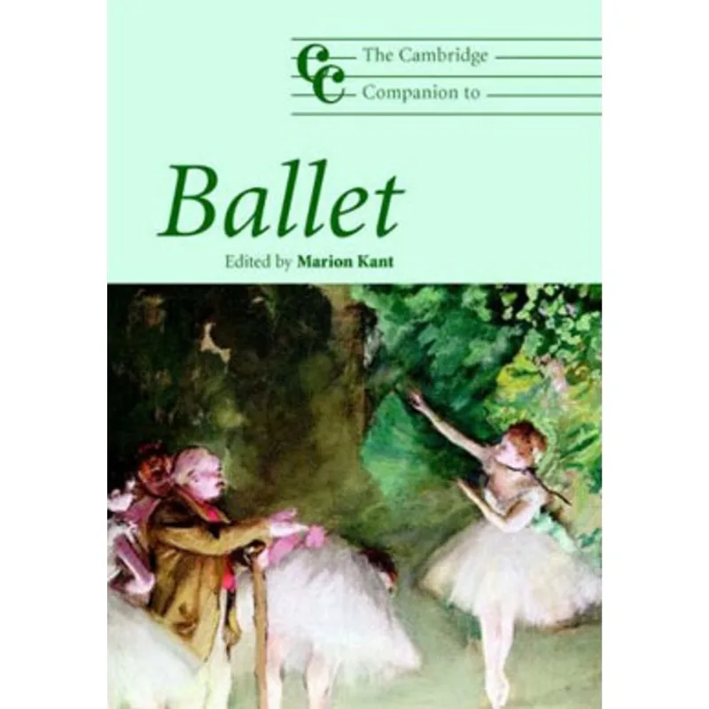 CAMBRIDGE COMPANION TO BALLET, THE