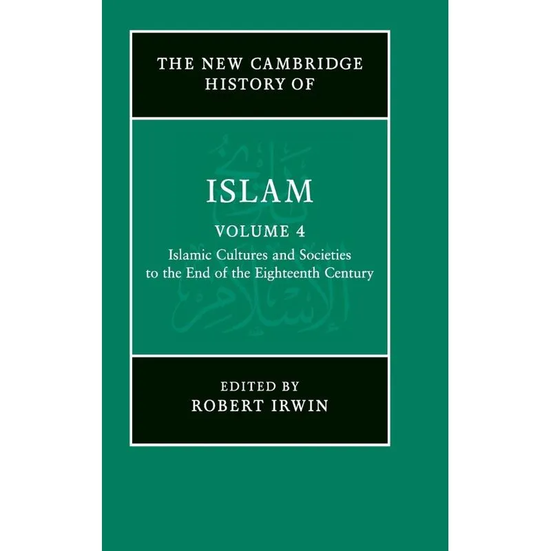 The New Cambridge History of Islam