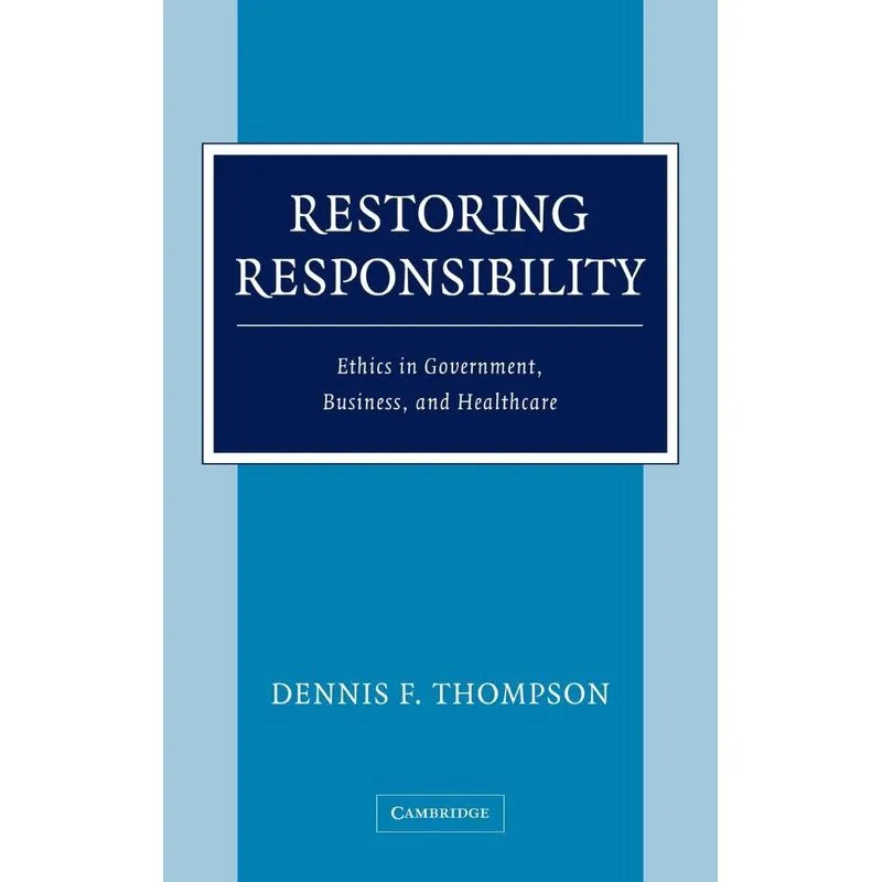 Restoring Responsibility