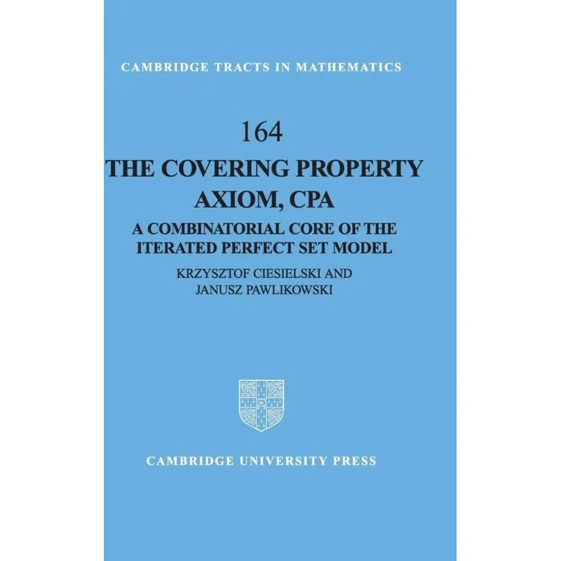 The Covering Property Axiom, CPA